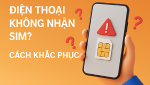 99GO99 không nhận SIM? Cách khắc phục lỗi 39Go99.top Không Bị Chặn không nhận SIM